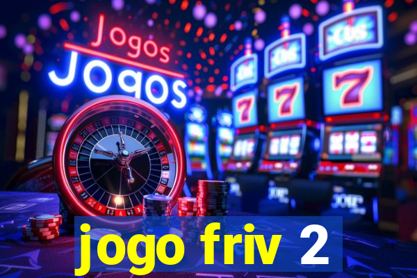 jogo friv 2